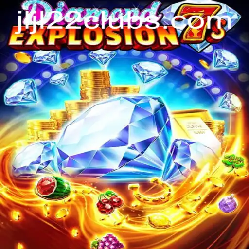 Exploring the Dazzling Thrills of DiamondExplosion7s