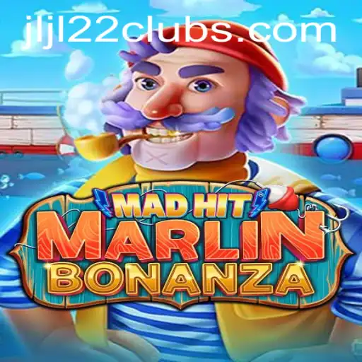 Exploring the Exciting World of MadHitMarlinBonanza