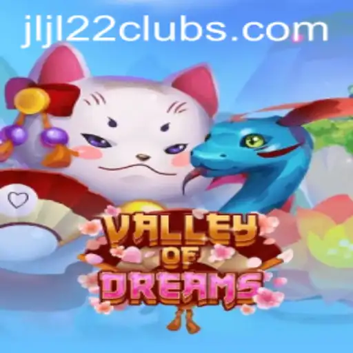 Explore the Enchanting World of 'ValleyofDreams' with JLJL22.COM